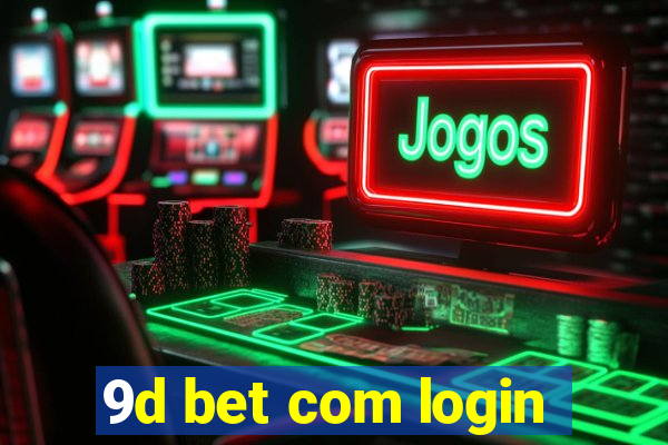 9d bet com login